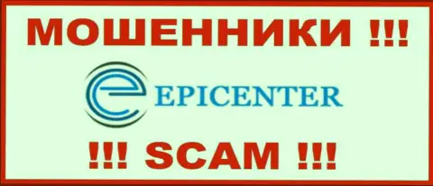 Epicenter International - это ВОРЮГА !!! SCAM !!!