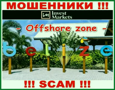 Invest Markets имеют оффшорную регистрацию: Belize - будьте бдительны, шулера