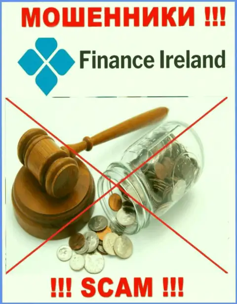 Так как у Finance Ireland нет регулирующего органа, работа указанных интернет-разводил нелегальна