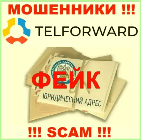 Осторожно !!! Информация относительно юрисдикции TelForward Net ложная