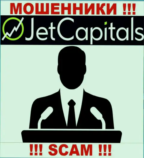 Нет возможности разузнать, кто именно является руководством организации Jet Capitals - это однозначно разводилы