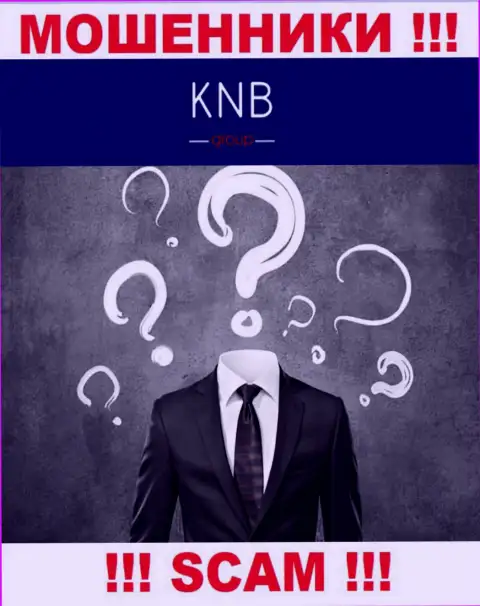 Нет возможности узнать, кто является руководителем конторы KNB Group - это явно жулики