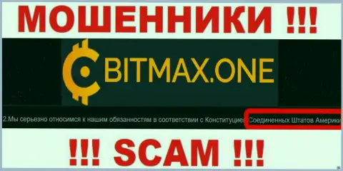 BitmaxOne имеют офшорную регистрацию: Соединённые Штаты Америки (США) - будьте крайне осторожны, мошенники