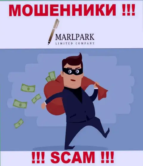 Обещание получить доход, работая с дилинговой конторой MarlparkLtd - это ОБМАН !!! БУДЬТЕ БДИТЕЛЬНЫ ОНИ ВОРЫ